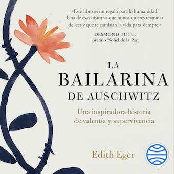 La bailarina de Auschwitz: Una inspiradora historia de valentía y supervivencia audiolibro 1 La bailarina de Auschwitz Una inspiradora historia de valentia y
