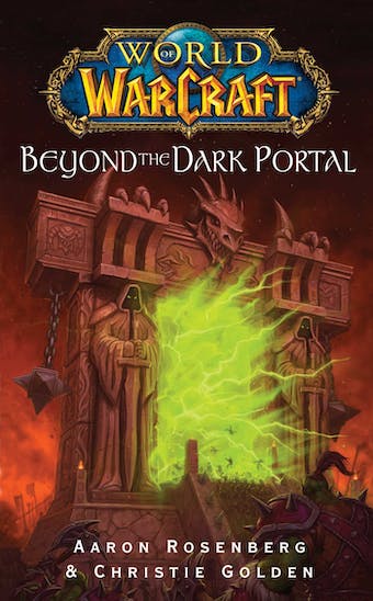 World of Warcraft: Beyond the Dark Portal audiolibro 1 World of Warcraft Beyond the Dark Portal audiolibro